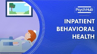 Inpatient Behavioral Health [upl. by Nylirac]