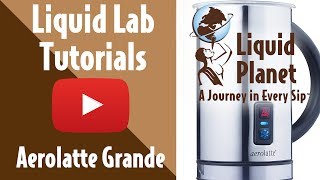 Liquid Lab  Aerolatte Grande Milk Frother [upl. by Pegasus101]